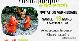 Vernissage exposition Chassé masqué