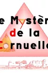 The Cornuelle Mystery
