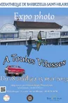 Expo Photo "A toute vitesses"